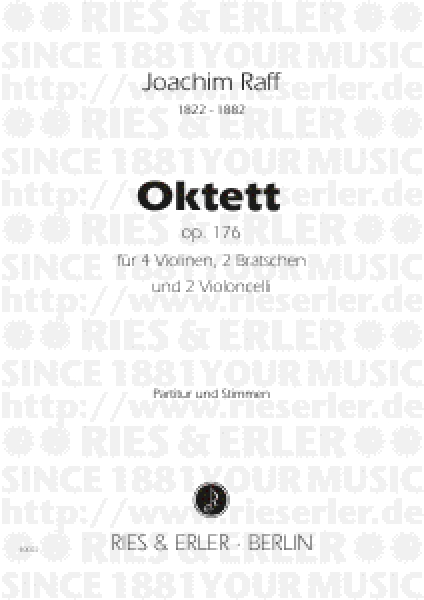 Oktett op. 176 für 4 Violinen, 2 Bratschen und 2 Violoncelli