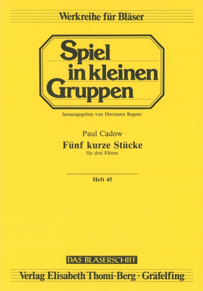 Fünf kurze Stücke
