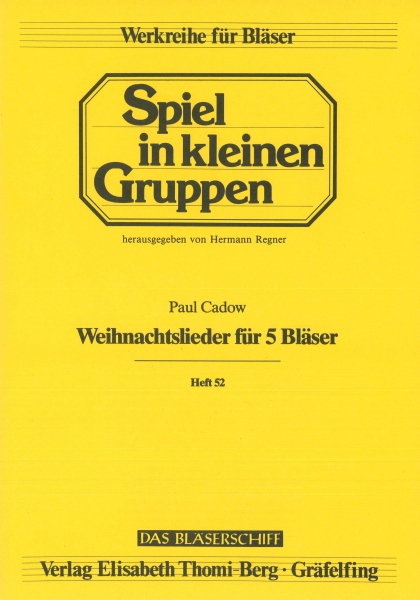 Weihnachtslieder für 5 Bläser