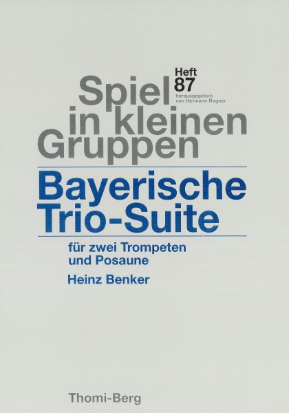 Bayerische Trio-Suite