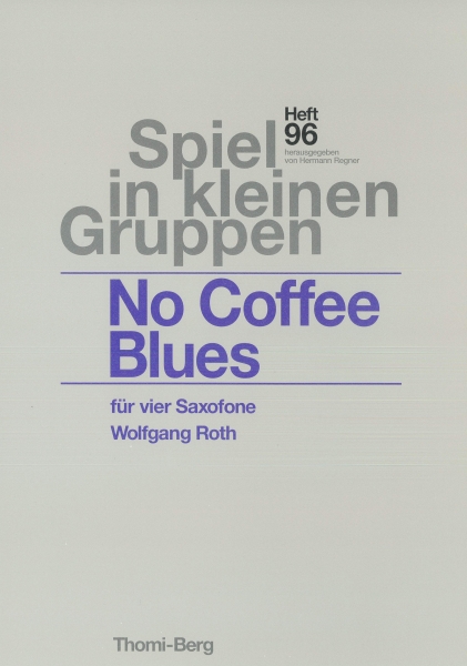 No Coffee Blues