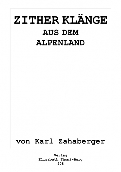 Zitherklänge aus dem Alpenland