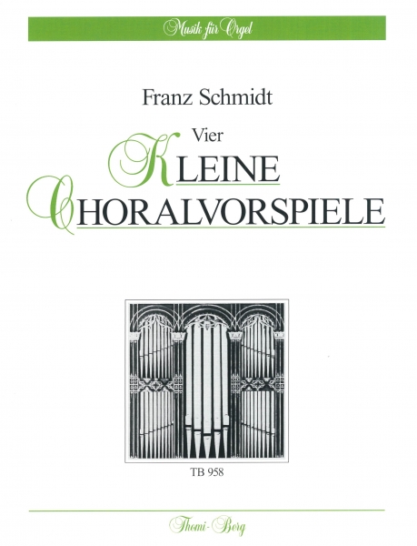 Vier kleine Choralvorspiele