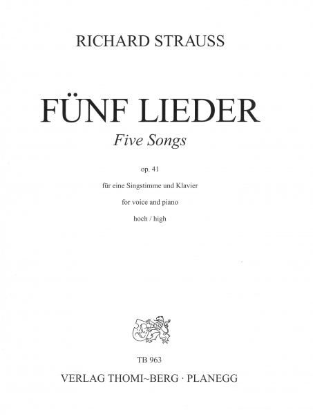 Fünf Lieder Op. 41 für Gesang (hoch) und Klavier