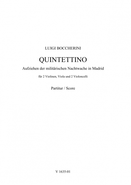 Quintettino "Aufziehen der militärischen Nachtwache in Madrid" C-Dur op. 30 Nr. 6 (Partitur)