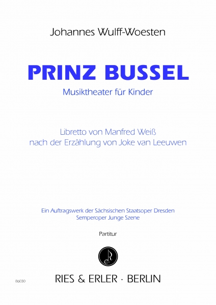 Prinz Bussel - Musiktheater für Kinder (LM)