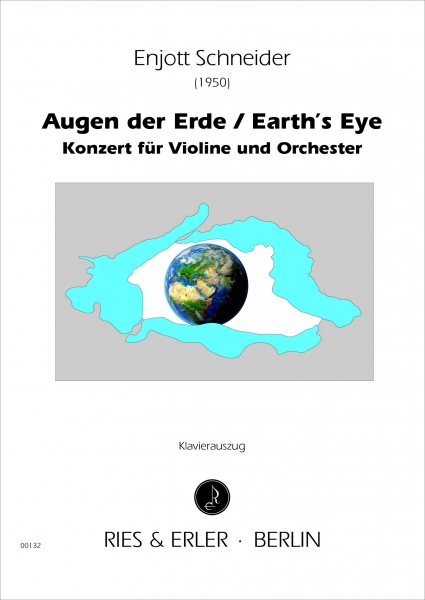 Augen der Erde / Earth’s Eye - Konzert für Violine und Orchester (LM)