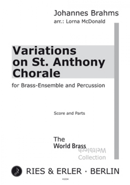 Variations on St. Anthony Chorale for Brass-Ensemble and Percussion