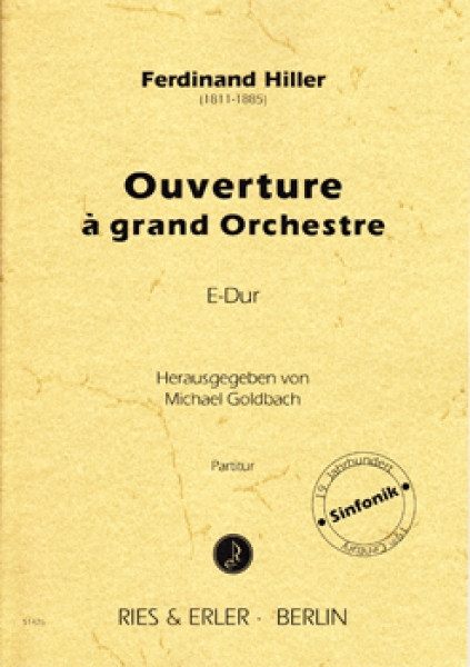 Ouverture à grand Orchestre E-Dur