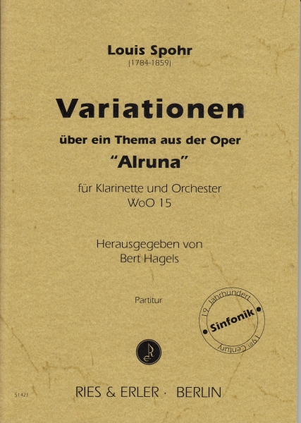 Variationen über ein Thema aus der Oper "Alruna" für Klarinette und Orchester WoO 15