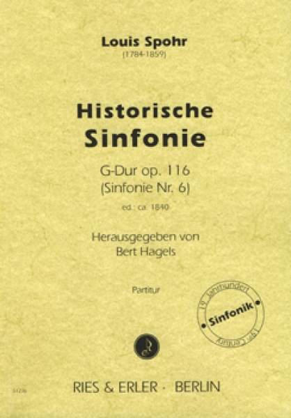 Historische Sinfonie G-Dur op. 116 (Sinfonie Nr. 6) für Orchester