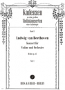 Kadenzen zu den großen Violinkonzerten Band I: Ludwig van Beethoven, Konzert für Violine und Orchester D-Dur op. 61 Teil 1